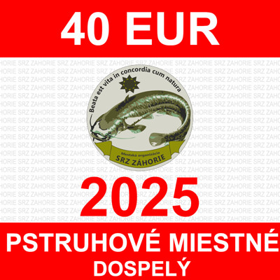 6. DOSPELÝ - pstruhové miestne povolenie 2025