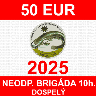 9.1. DOSPELÝ - neodpracovaná brigáda 10hod/50 EUR 2025